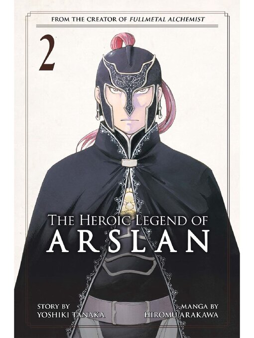 Title details for The Heroic Legend of Arslan, Volume 2 by Yoshiki Tanaka - Available